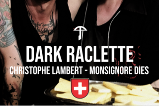 Dark Raclette